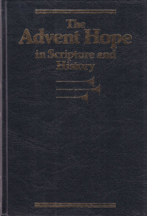 Advent Hope in Scripture and History,Used
