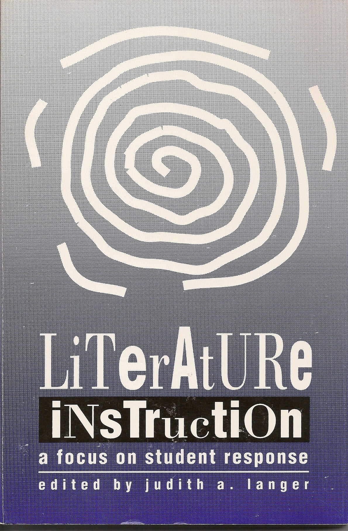 Literature Instruction: A Focus On Student Response,Used