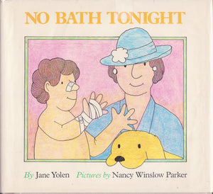 No Bath Tonight,Used