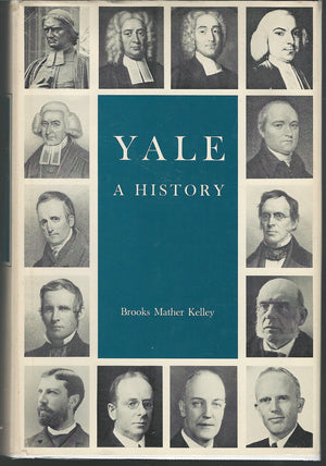 Yale: A History (The Yale Scene: University Series),Used