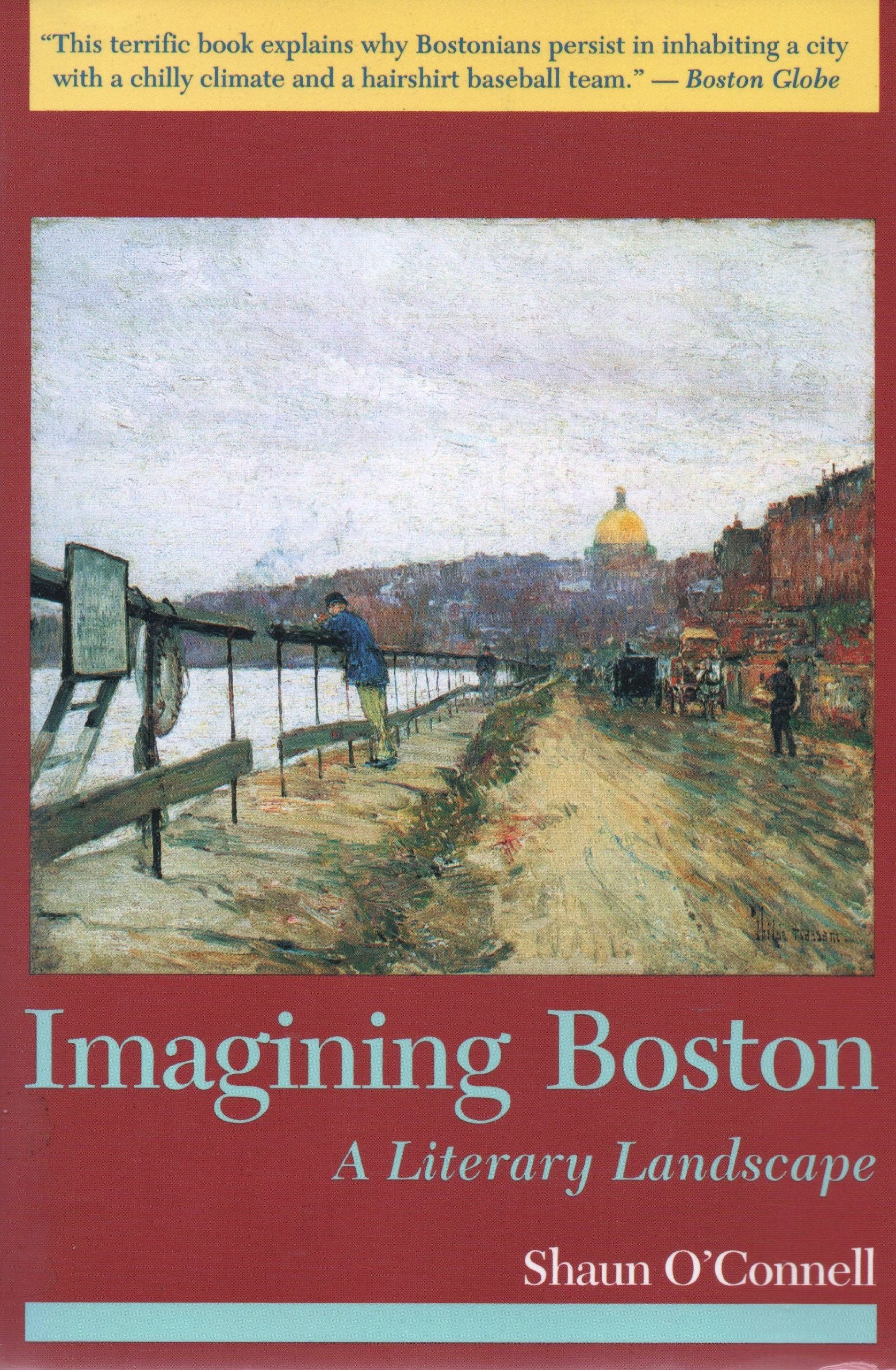 Imagining Boston: A Literary Landscape,Used