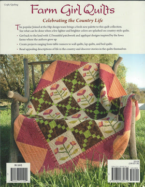 Farm Girl Quilts: Celebrating the Country Life,Used