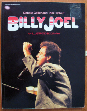 Billy Joel: An Illustrated Biography-used