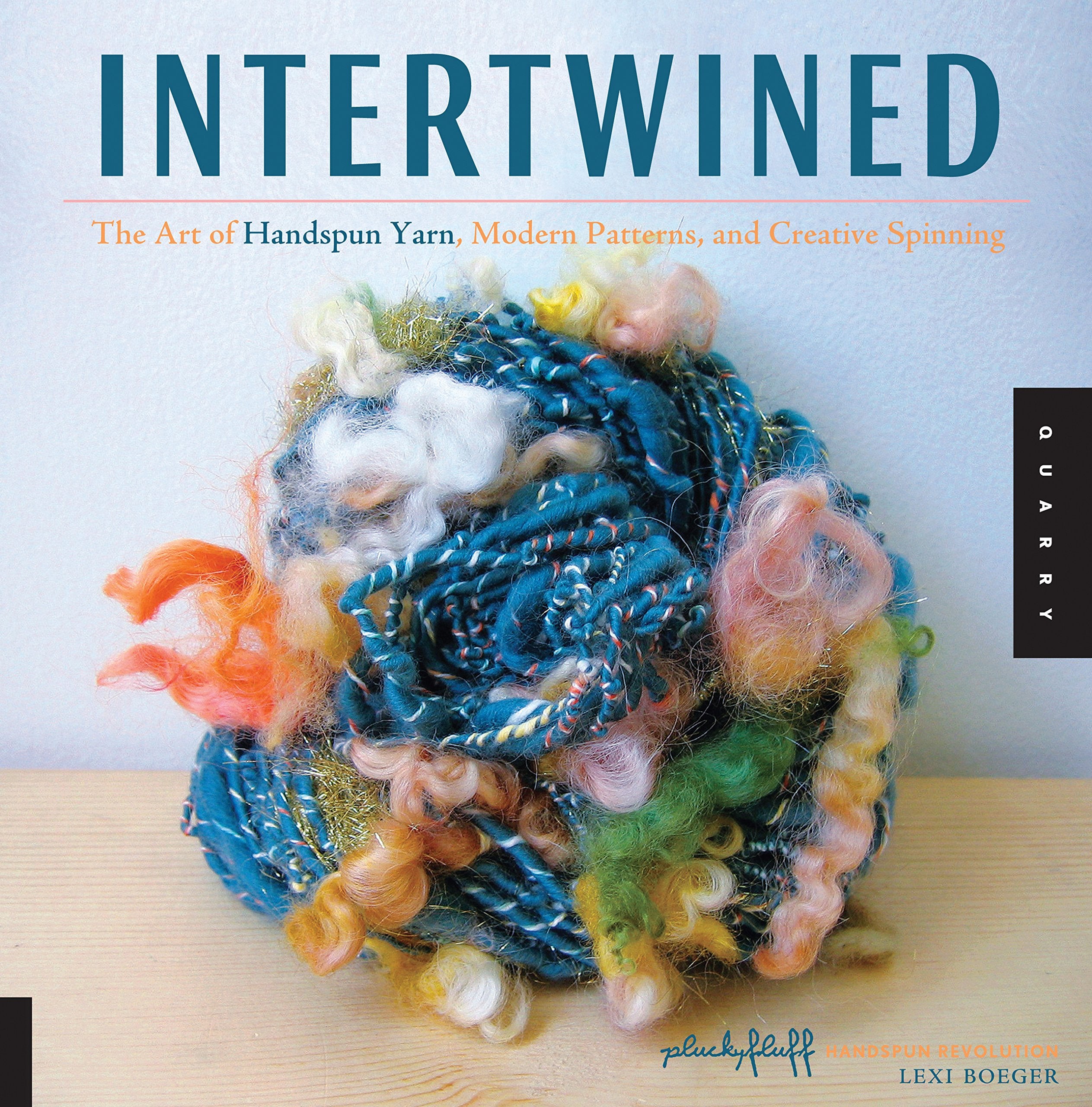 Intertwined: The Art of Handspun Yarn, Modern Patterns, and Creative Spinning,Used