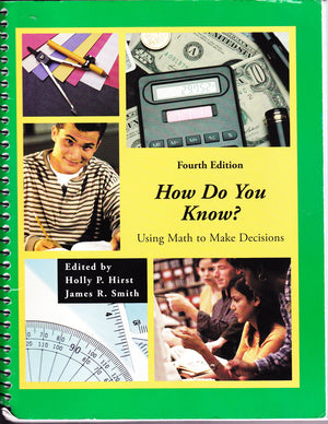 How Do You Know? Using Math to Make Decisions,Used