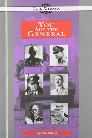 You Are the General (Great Decisions Series),Used