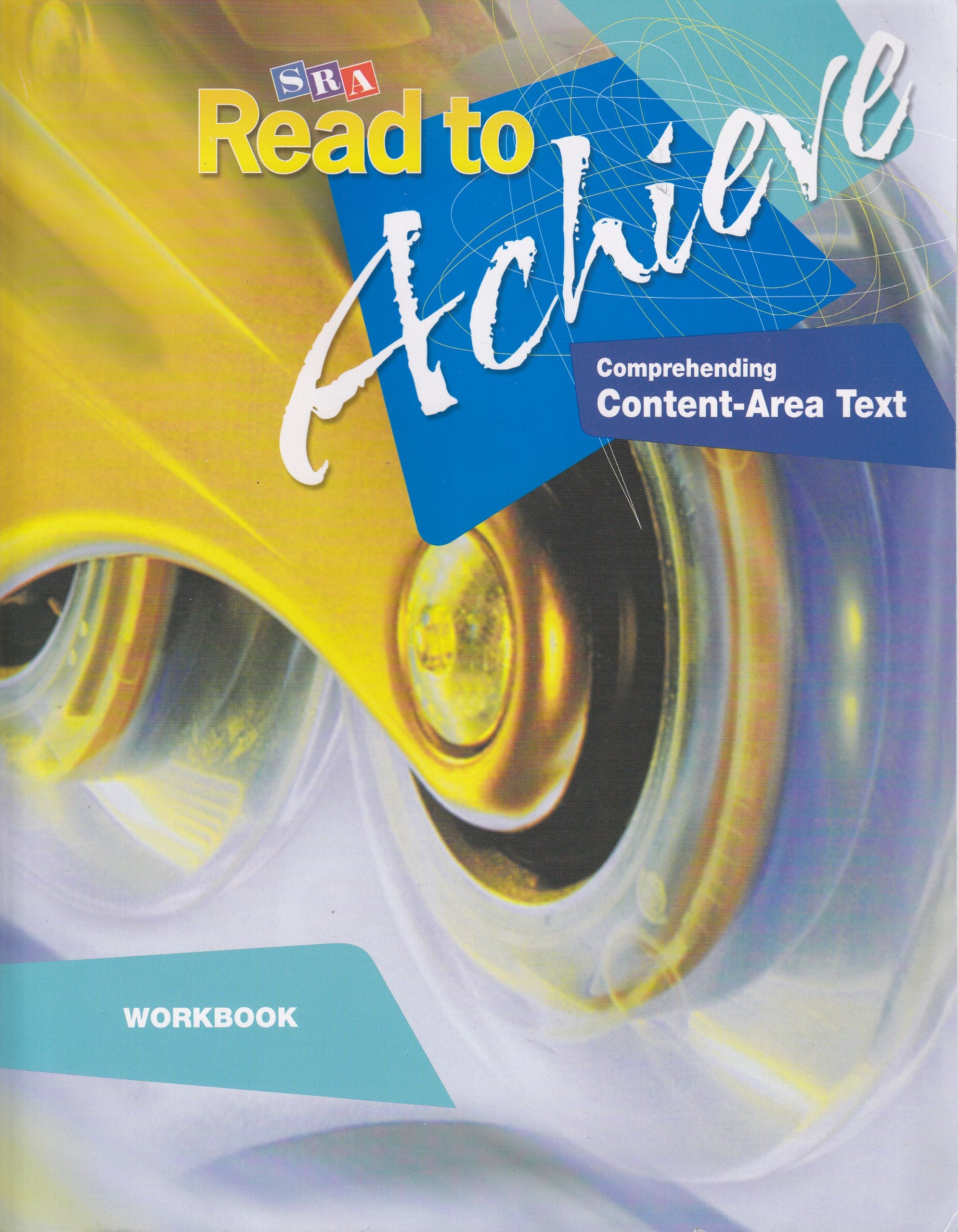 Read to Achieve: Comprehending Content Area Text, Workbook: Comprehending Content Area Text Workbook,Used