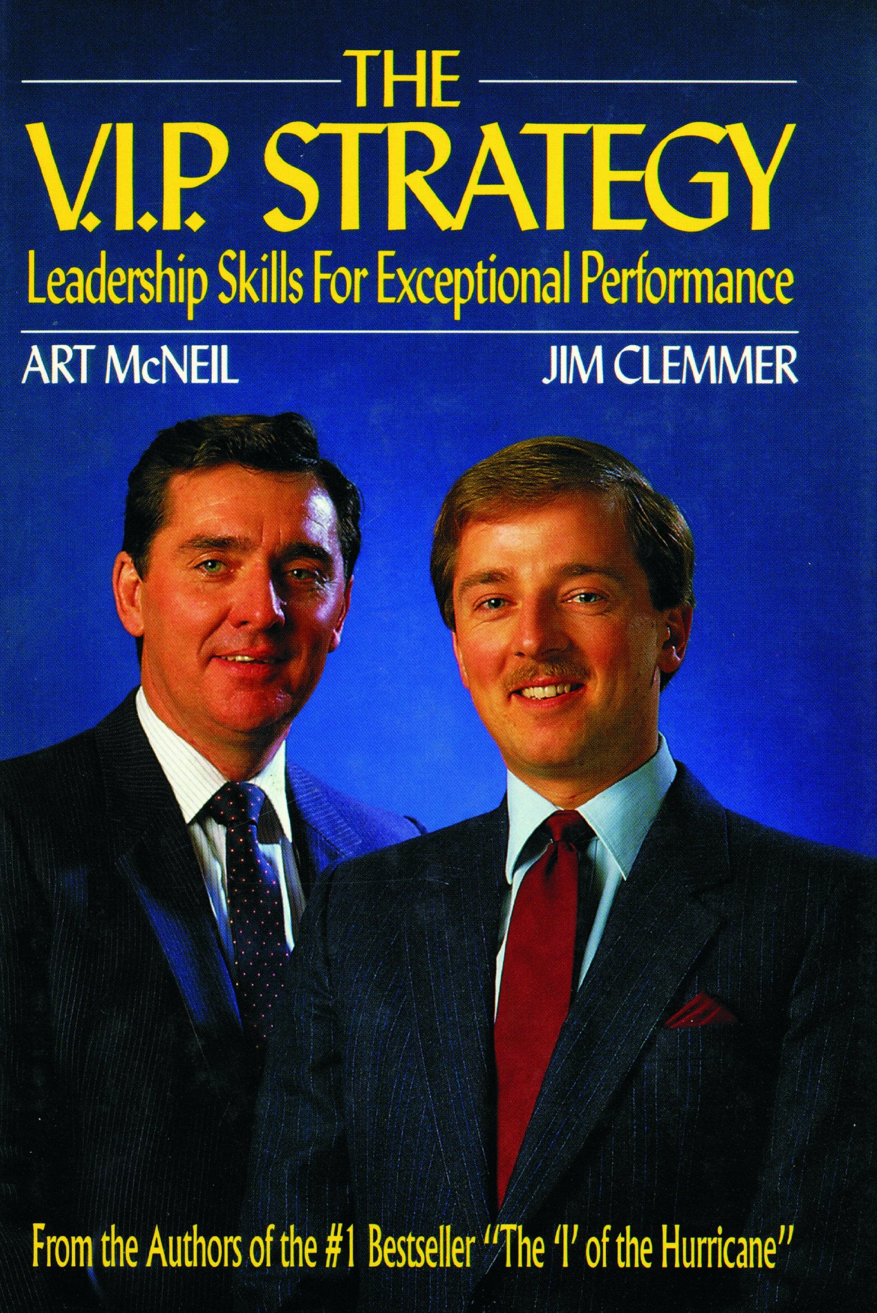 Vip Strategy: Leadership Skills for Exceptional Performance,Used