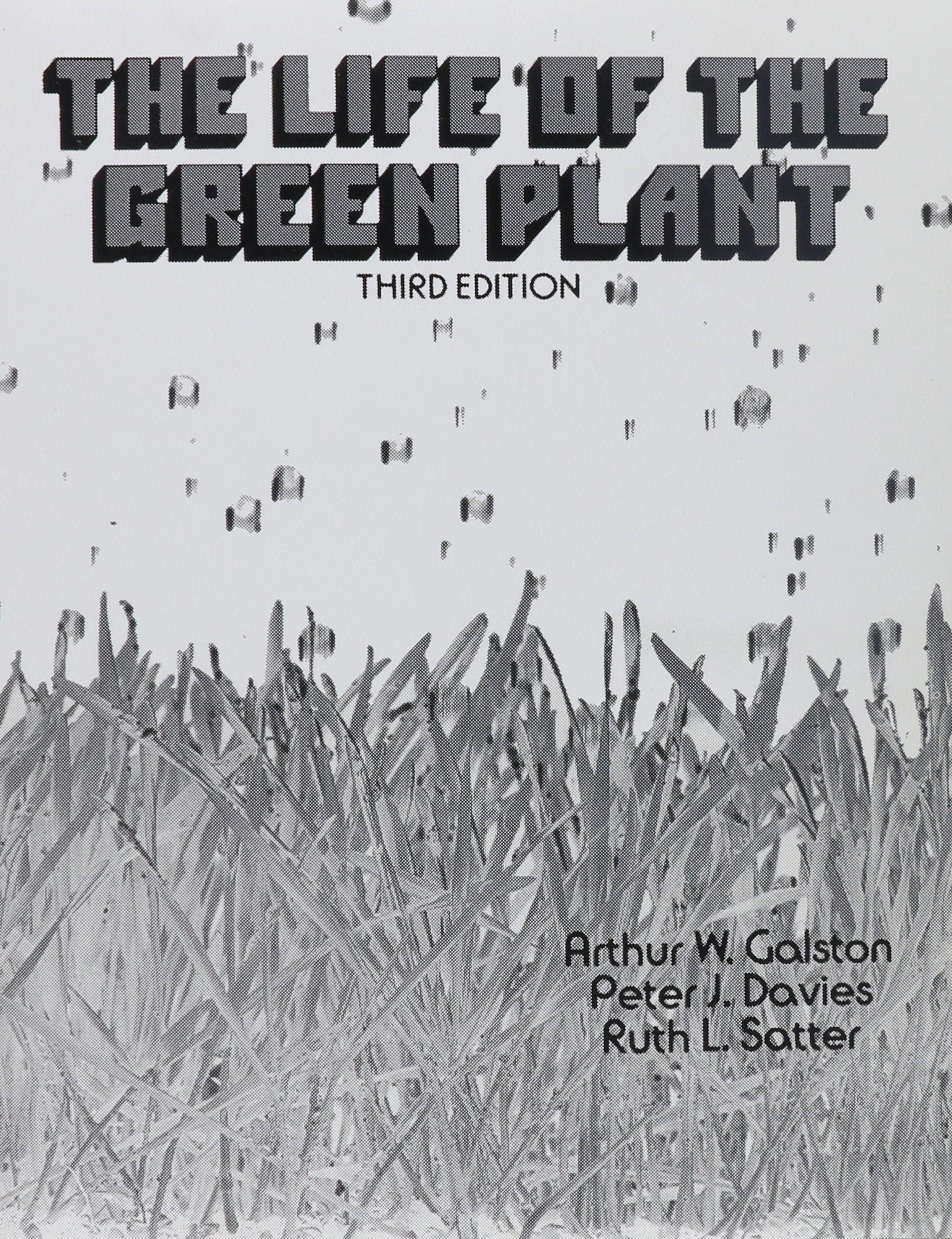 The Life Of The Green Plant (3Rd Edition),Used