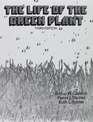 The Life Of The Green Plant (3Rd Edition),Used