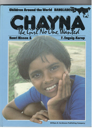 Chayna, the Girl No One Wanted (Children Around the World Series),Used