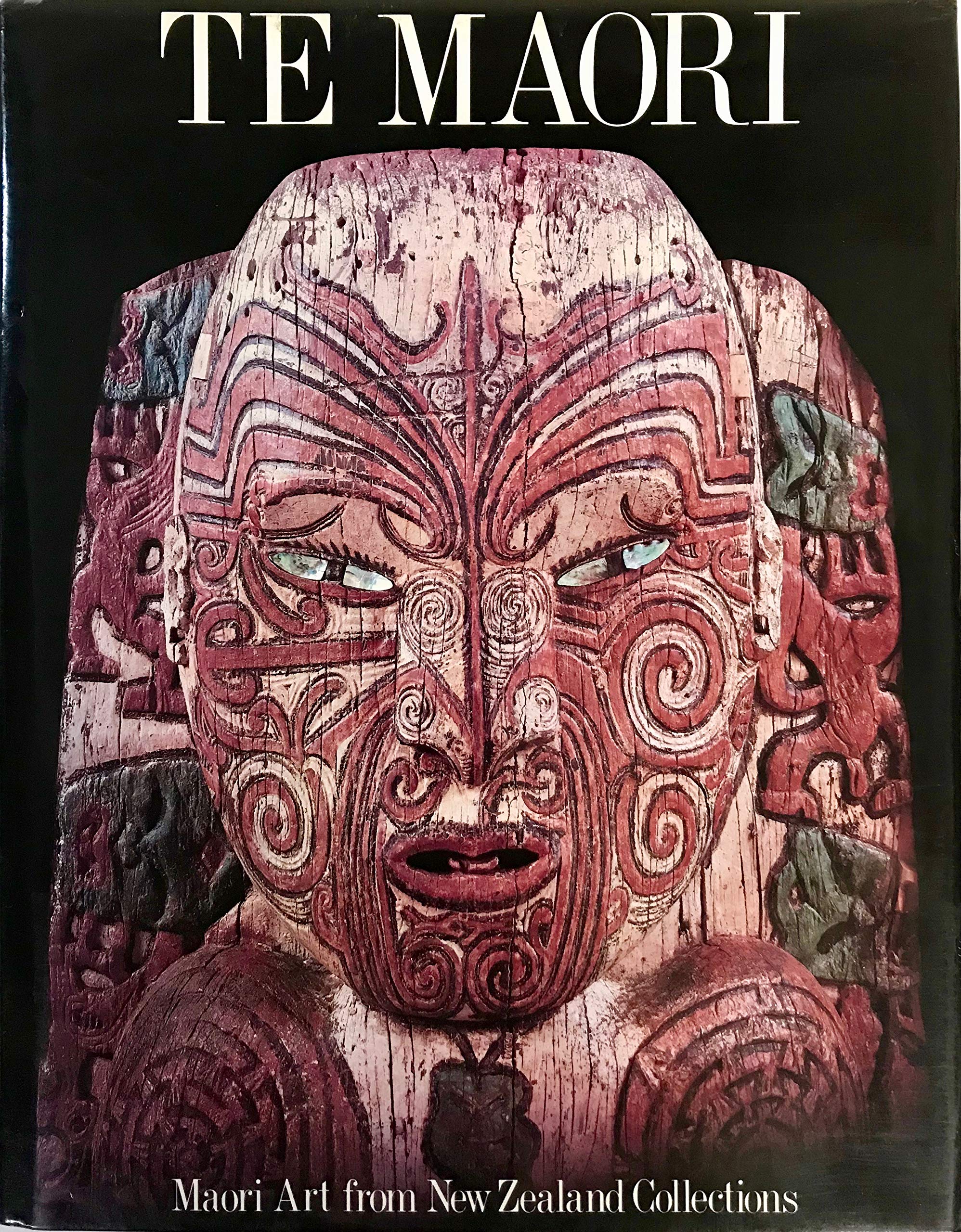 Te Maori: Maori Art From New Zealand Collections,Used