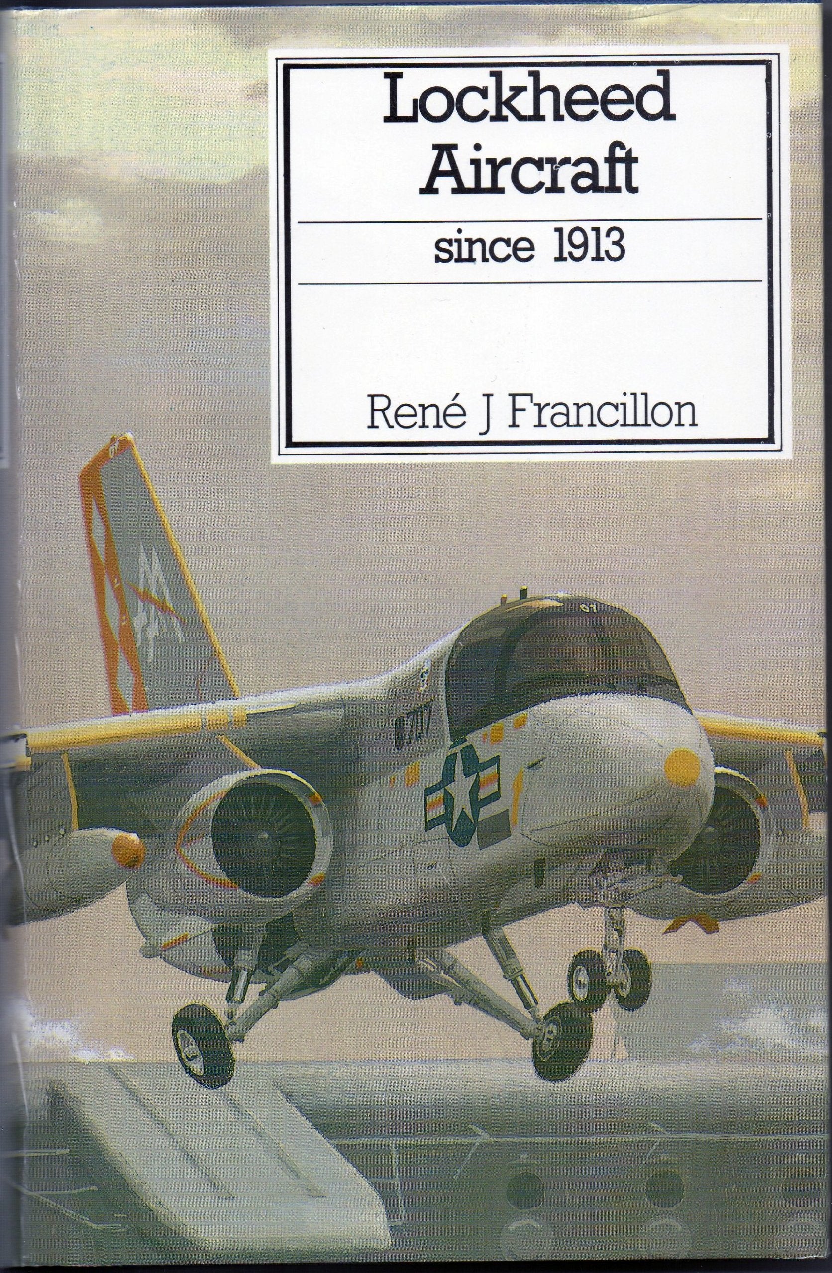 Lockheed Aircraft Since 1913,Used