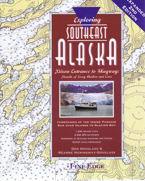 Exploring Southeast Alaska: Dixon Entrance to Skagway, 2nd Ed.,Used