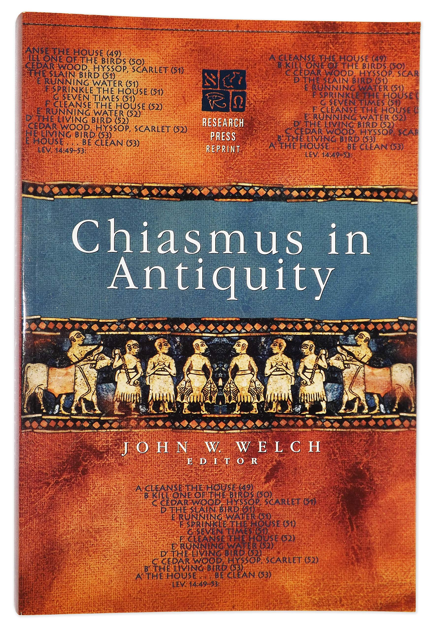 Chiasmus in Antiquity: Structures, Analyses, Exegesis,Used