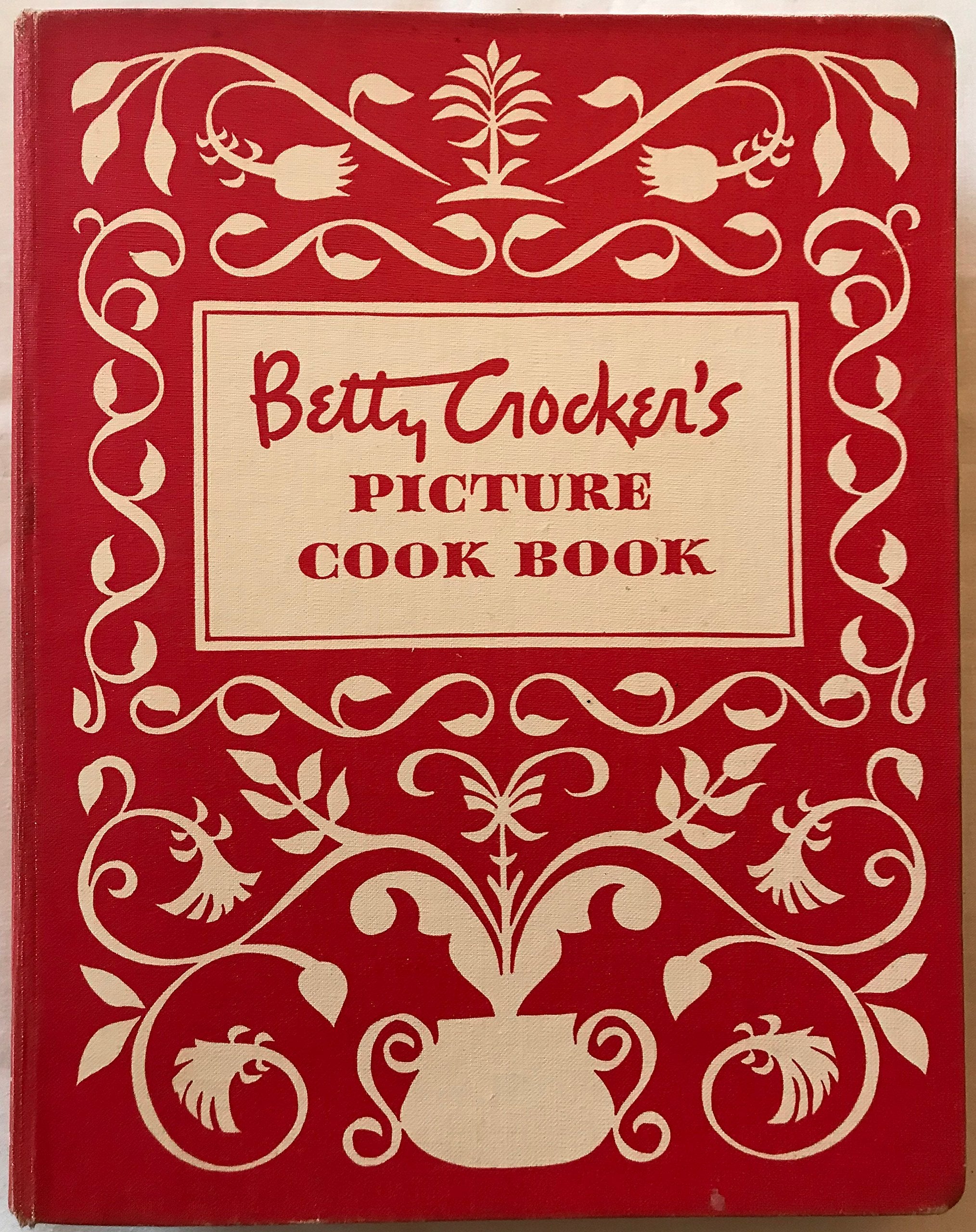 Betty Crocker's Picture Cook Book,New