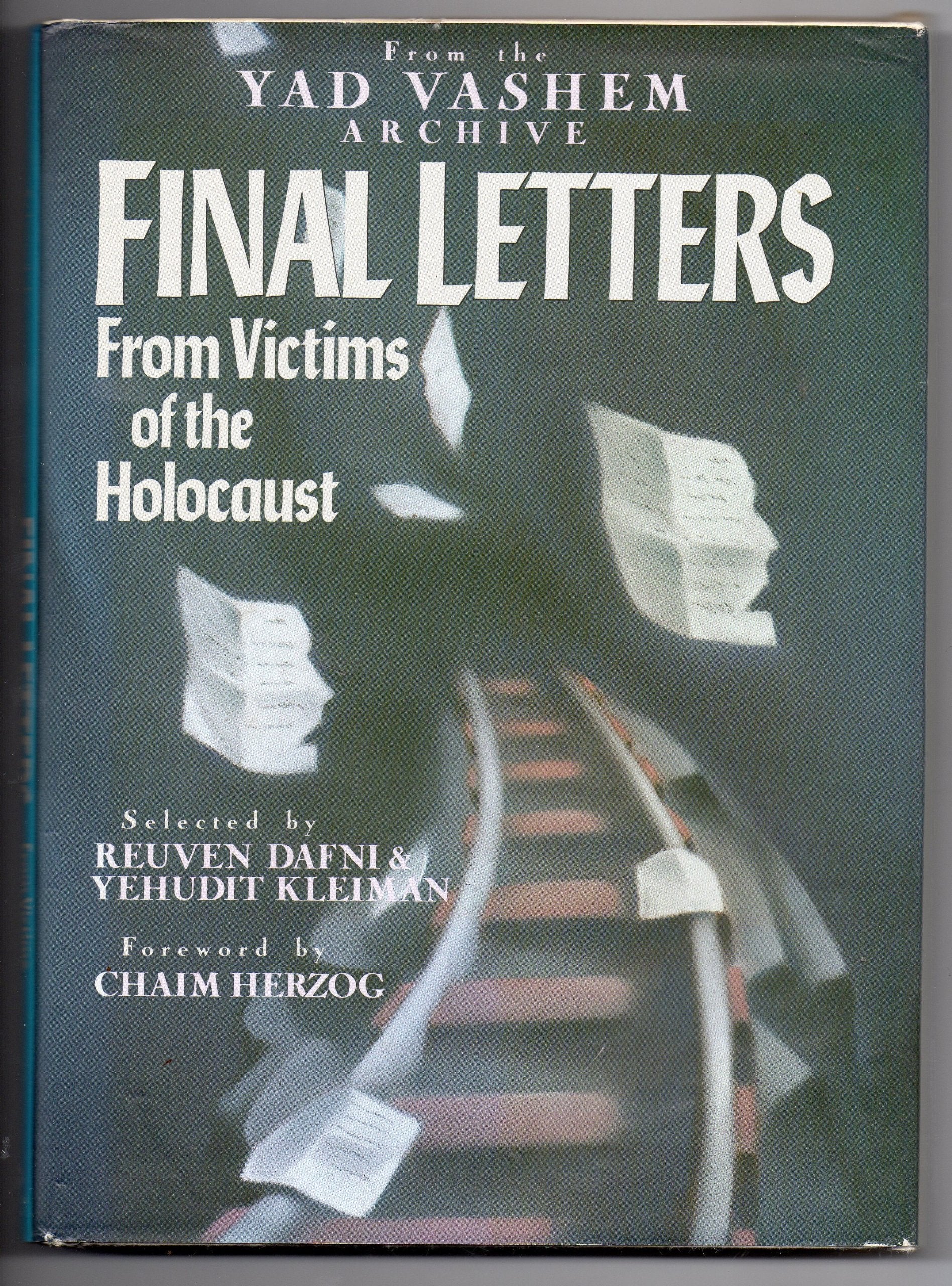 Final Letters: From Victims of the Holocaust,Used