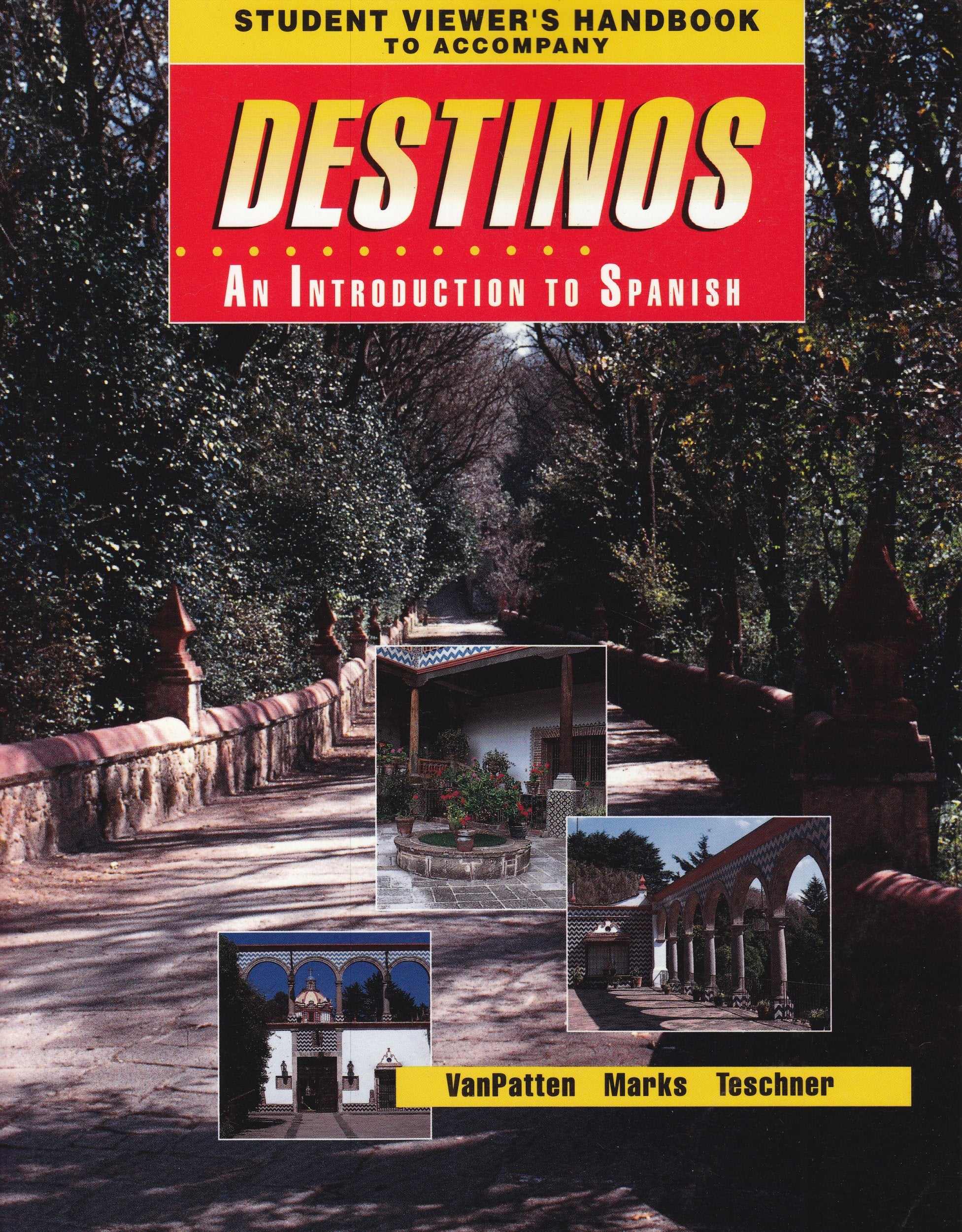 Student Viewer's Handbook (Original) to accompany Destinos: An Introduction to Spanish,New