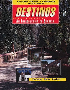 Student Viewer's Handbook (Original) to accompany Destinos: An Introduction to Spanish,New