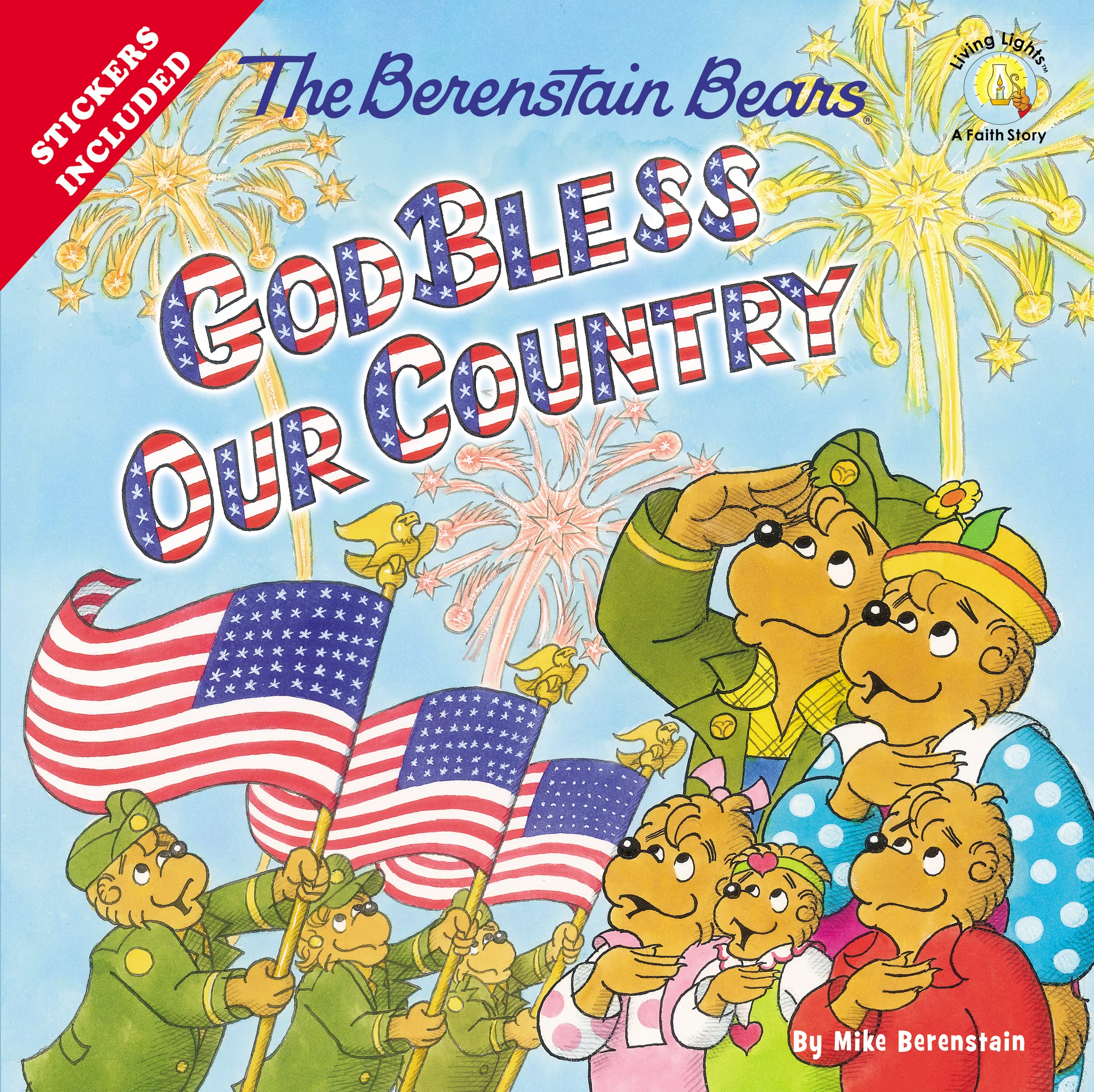 The Berenstain Bears God Bless Our Country (Berenstain Bears/Living Lights: A Faith Story),Used