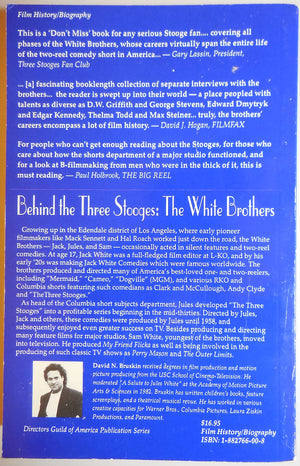 Behind The Three Stooges: The White Brothers: Conversations With David N. Bruskin,Used