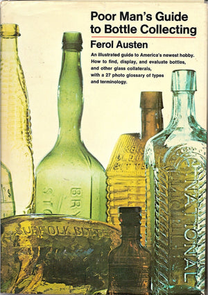 Poor Man's Guide to Bottle Collecting.,Used