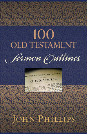100 Old Testament Sermon Outlines,Used