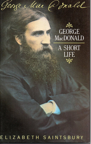 George Macdonald: A Short Life,Used