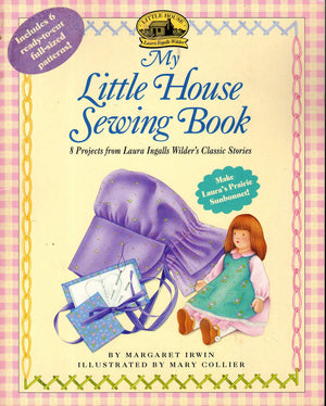 My Little House Sewing Book (Little House Merchandise),New