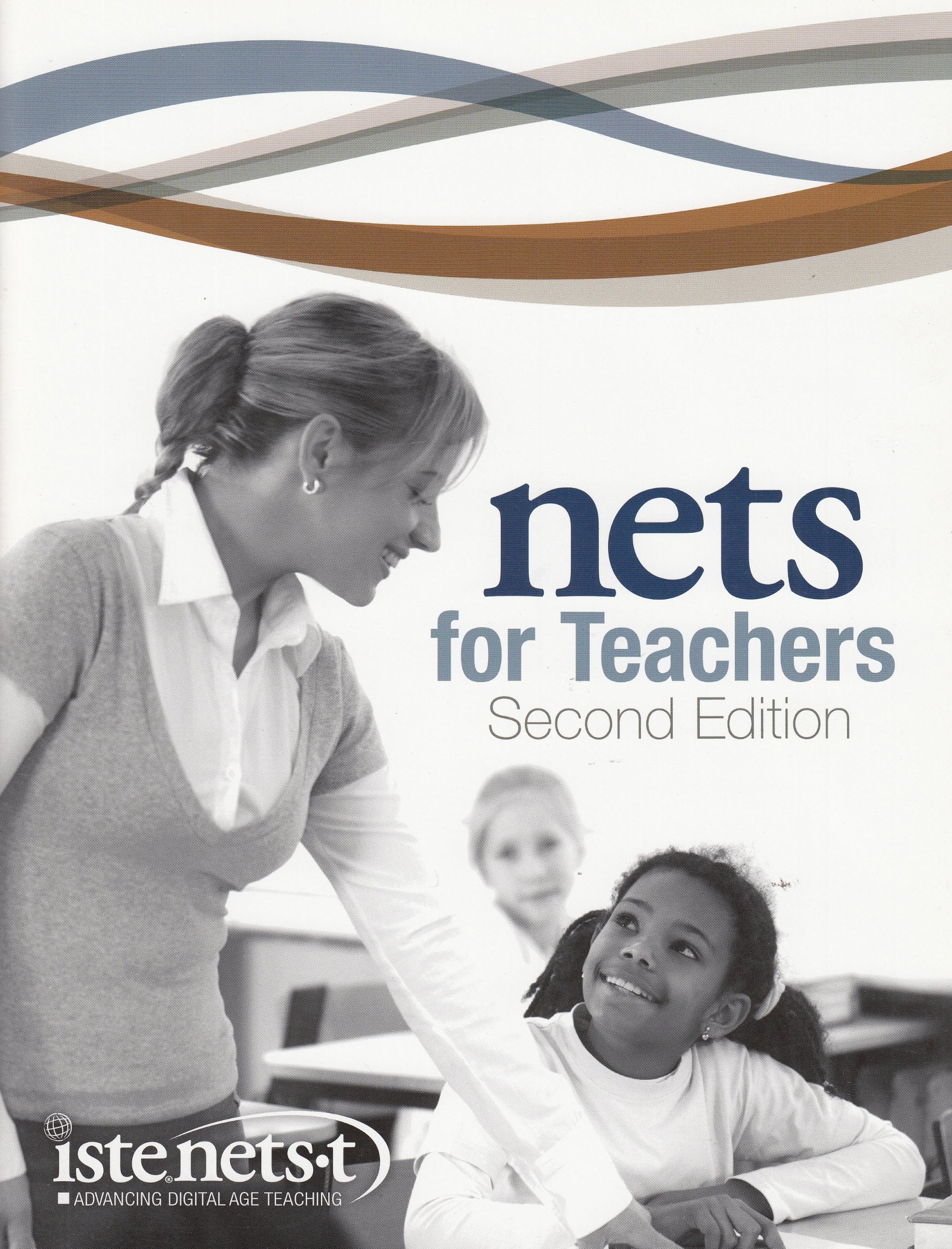 National Educational Technology Standards for Teachers: Second Edition,Used