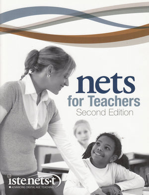 National Educational Technology Standards for Teachers: Second Edition,Used