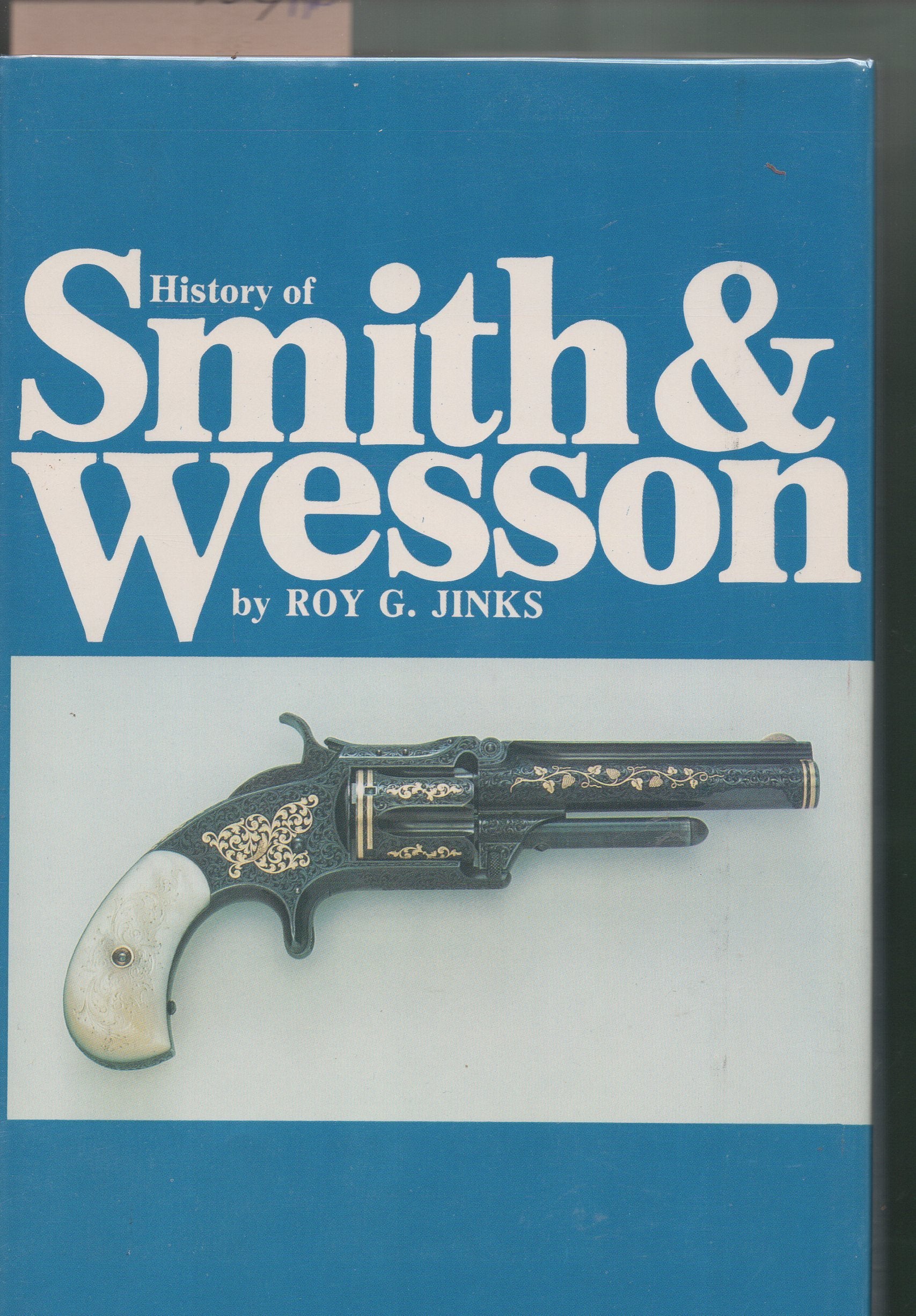 History Of Smith & Wesson,New