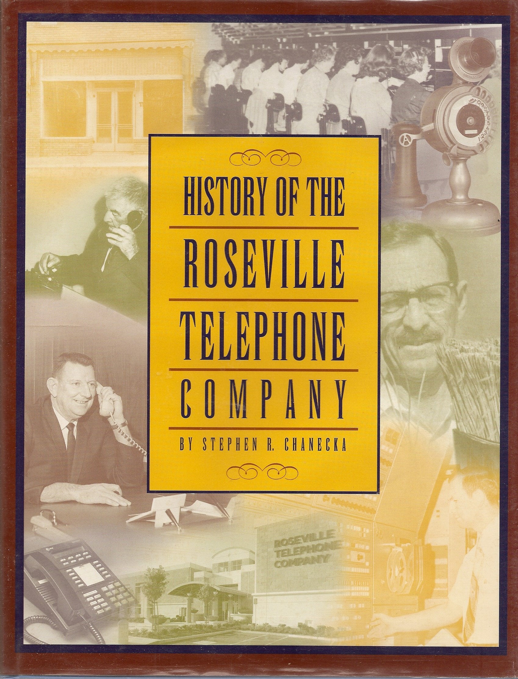 History of the Roseville Telephone Company,Used