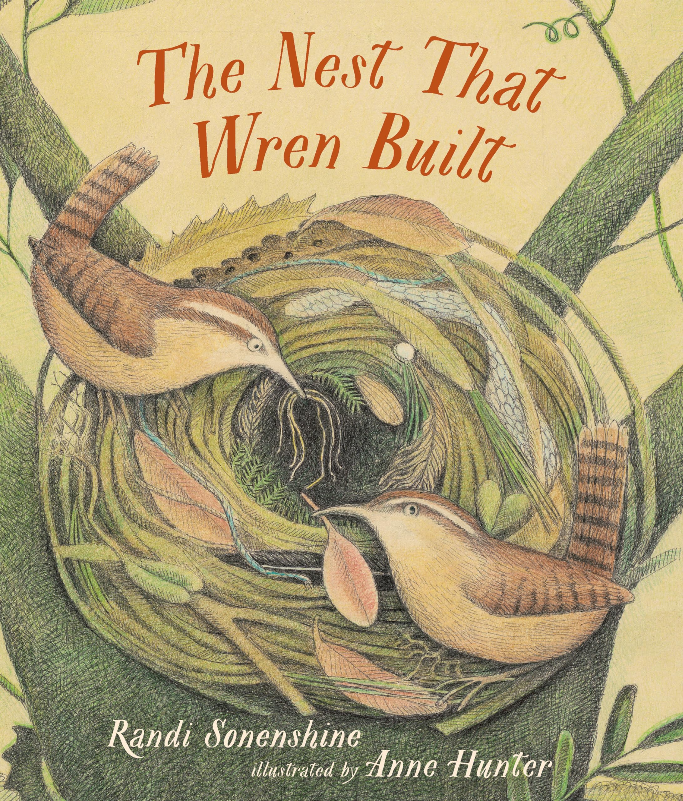 The Nest That Wren Built (Animal Habitats)