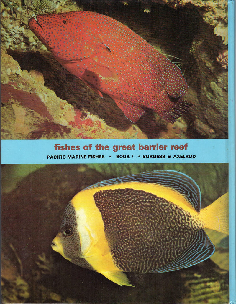 Fishes of the Great Barrier Reef: Pacific Marine Fishes Book 7,Used
