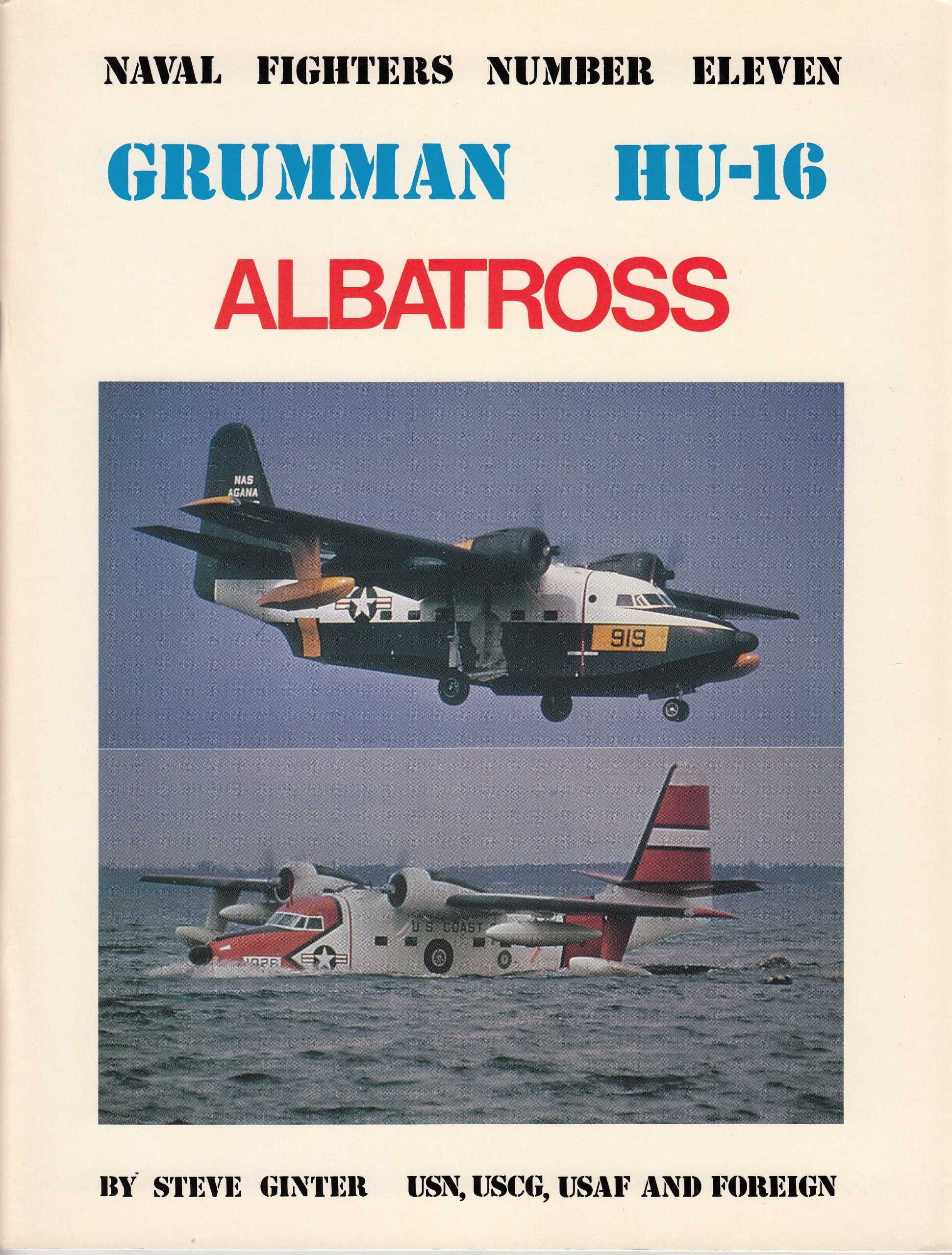 Grumman HU16 Albatross (Naval Fighters Series No 11),Used