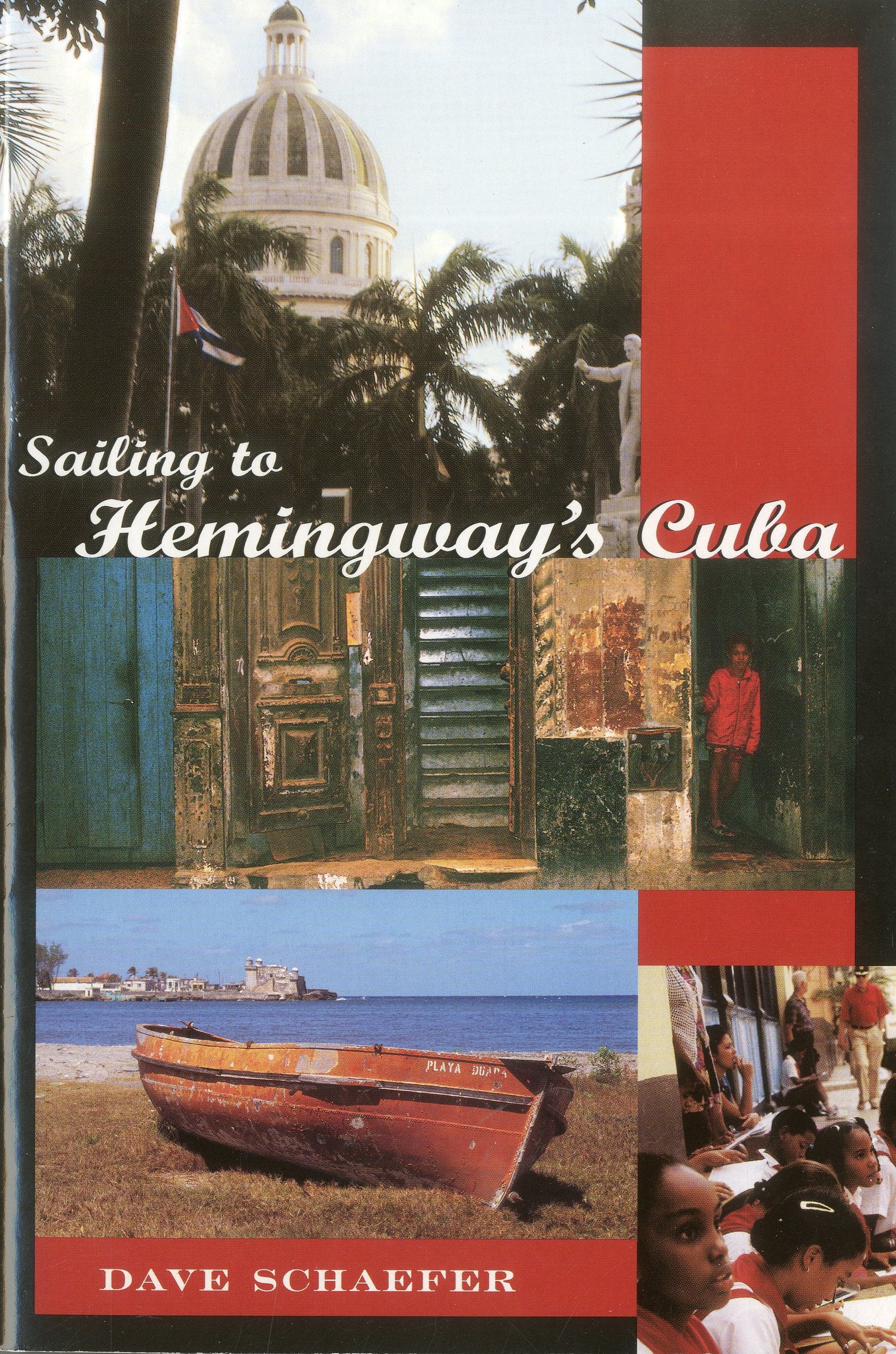 Sailing to Hemingway's Cuba,Used