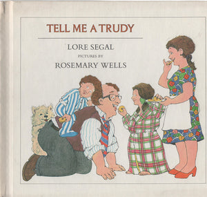 Tell Me a Trudy,Used