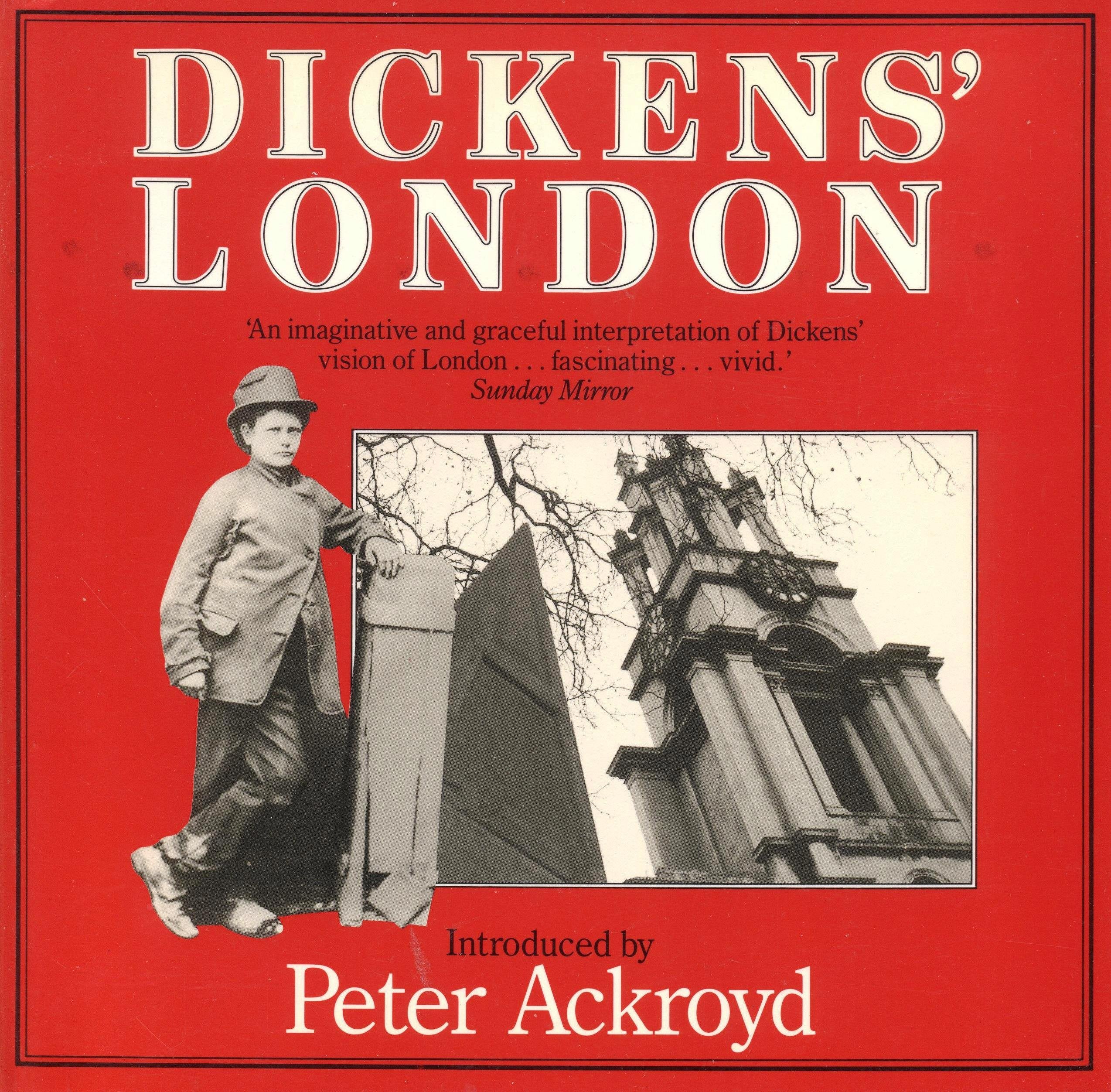 Dickens' London: An Imaginative Vision,Used
