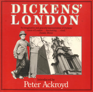 Dickens' London: An Imaginative Vision,Used