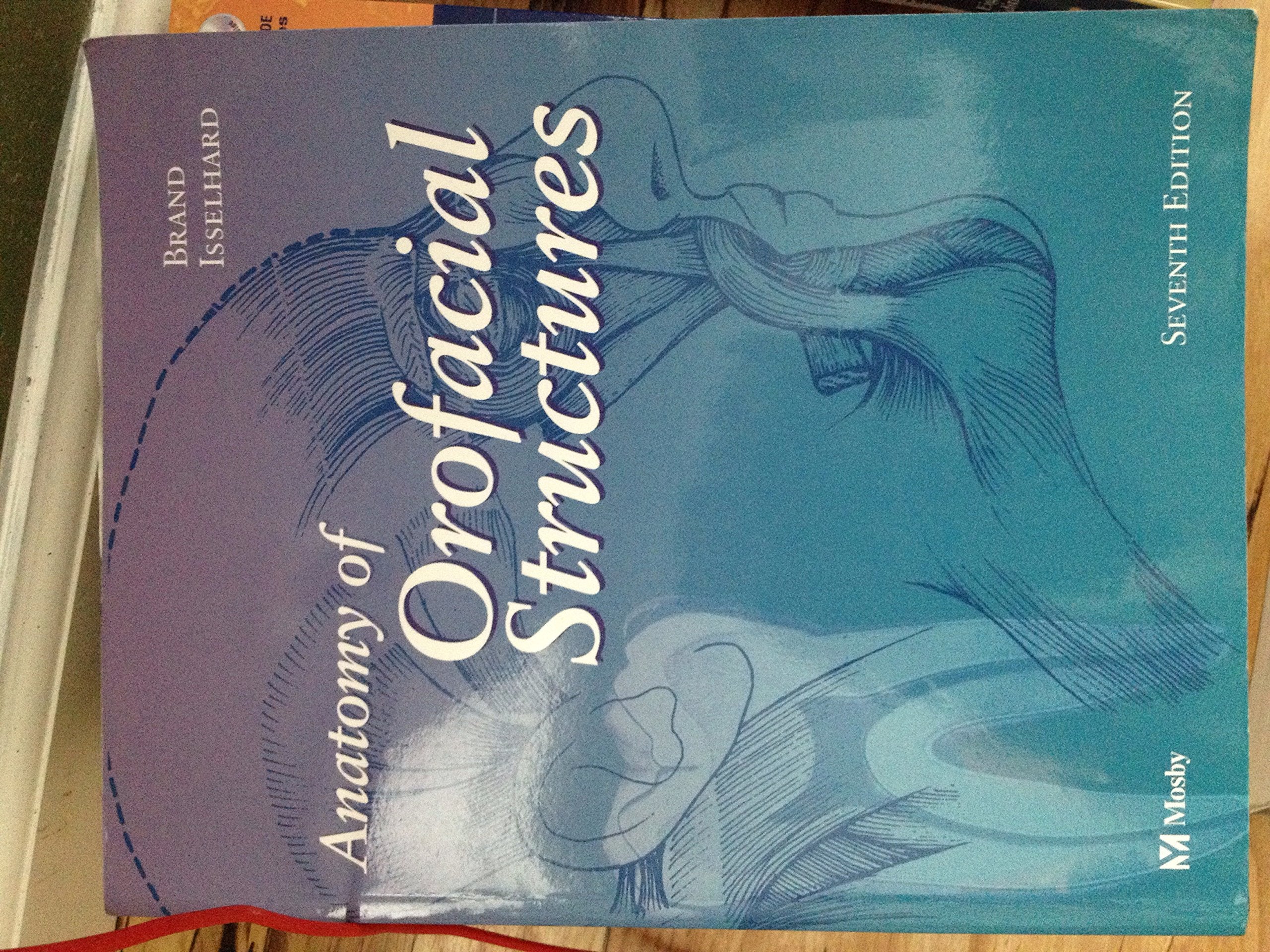 Anatomy of Orofacial Structures: A Comprehensive Approach,New