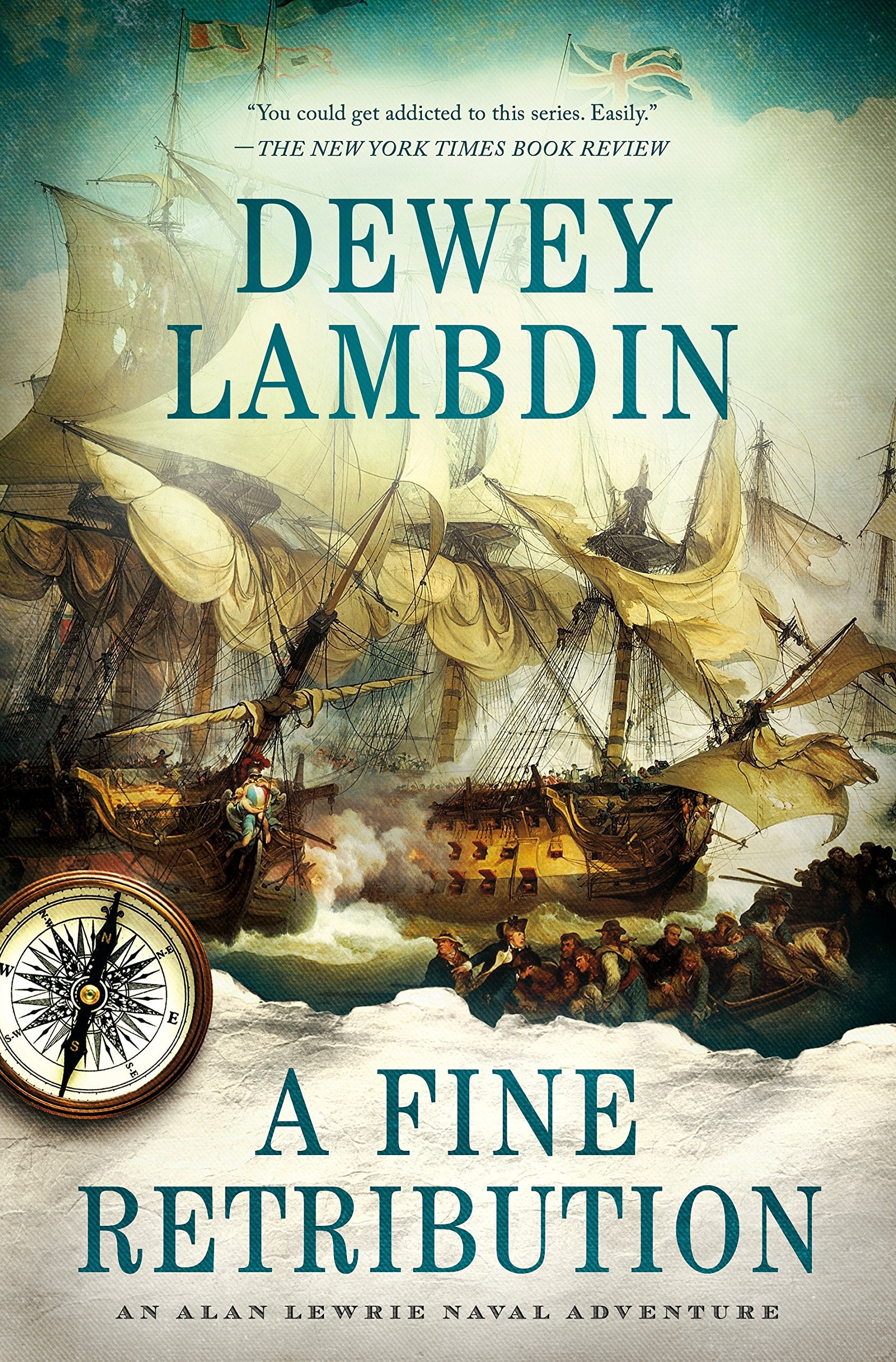A Fine Retribution: An Alan Lewrie Naval Adventure (Alan Lewrie Naval Adventures, 23),New