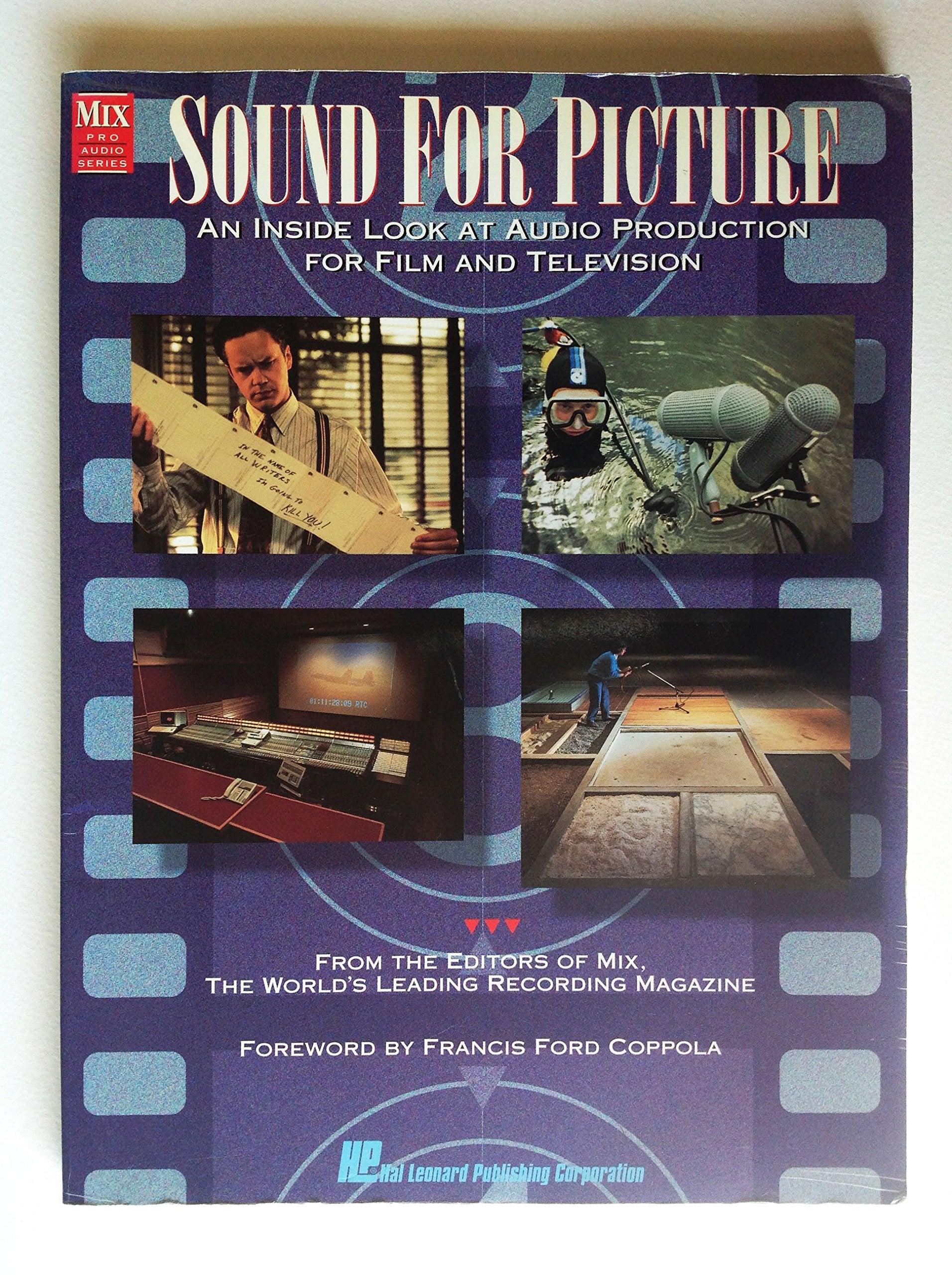 Sound for Picture: An Inside Look at Audio Production for Film and Television (Mix Pro Audio),Used