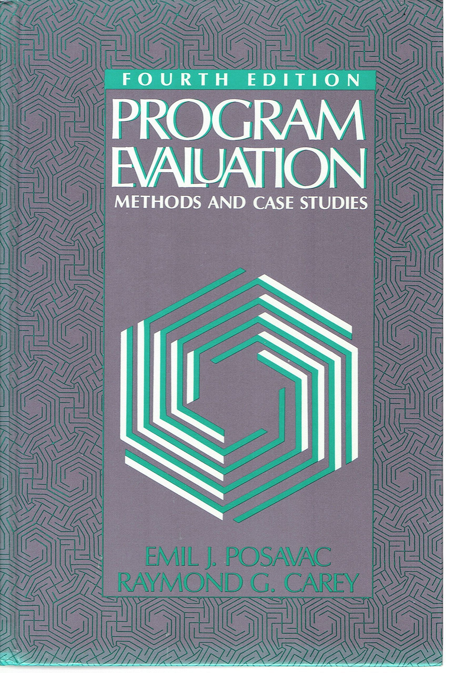 Program Evaluation: Methods and Case Studies,Used