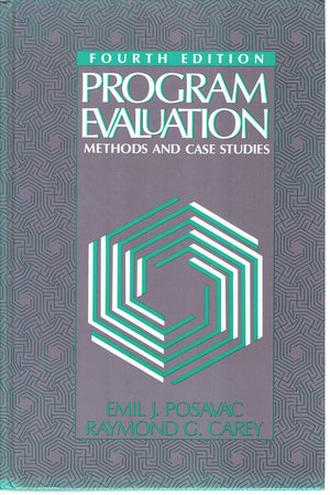 Program Evaluation: Methods and Case Studies,Used