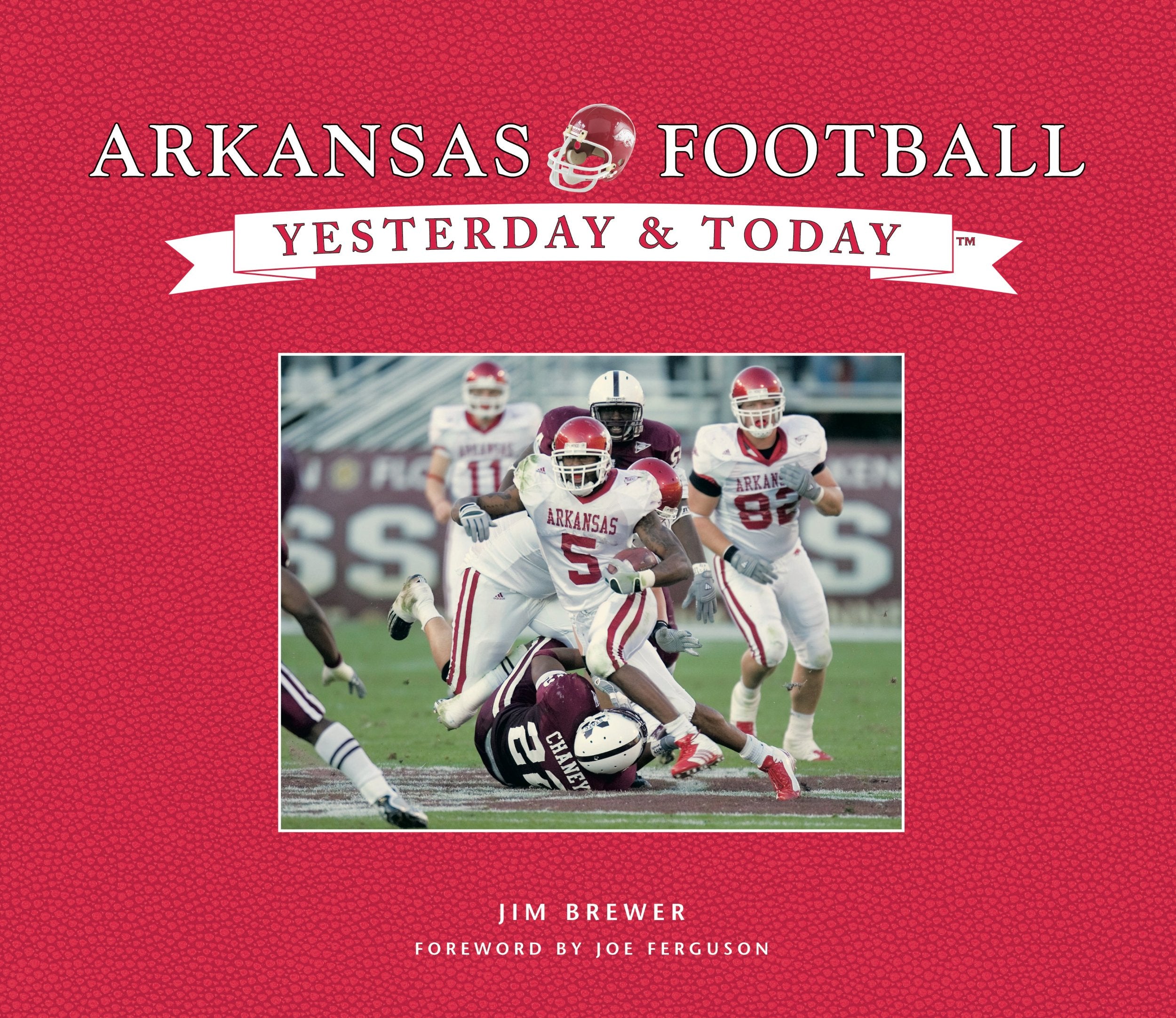 Arkansas Football: Yesterday & Today,Used
