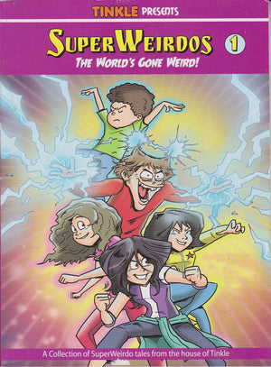 Super Weirdos - The Worlds Gone Weird!