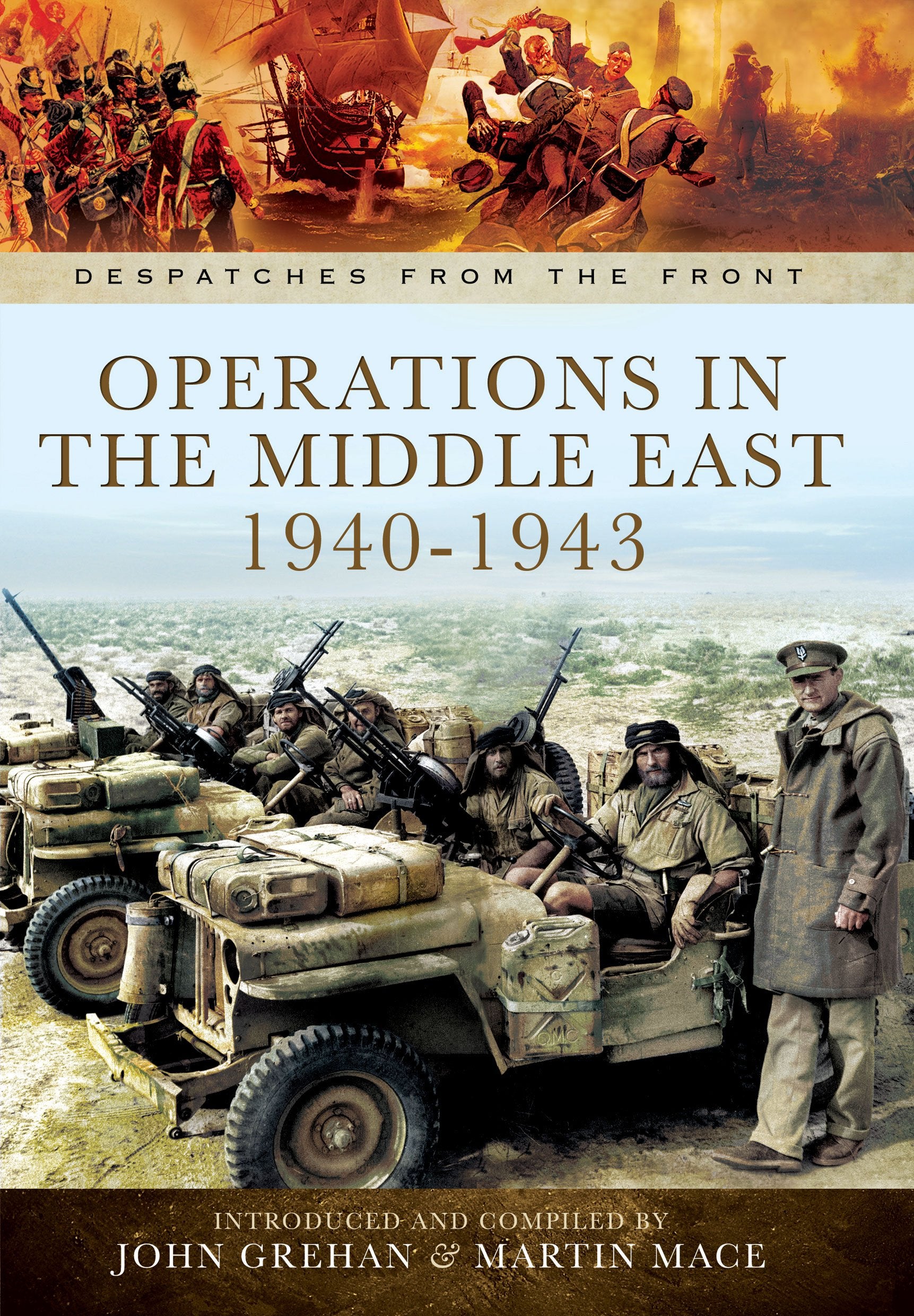 Operations in the Middle East 19391942 (Despatches from the Front),Used