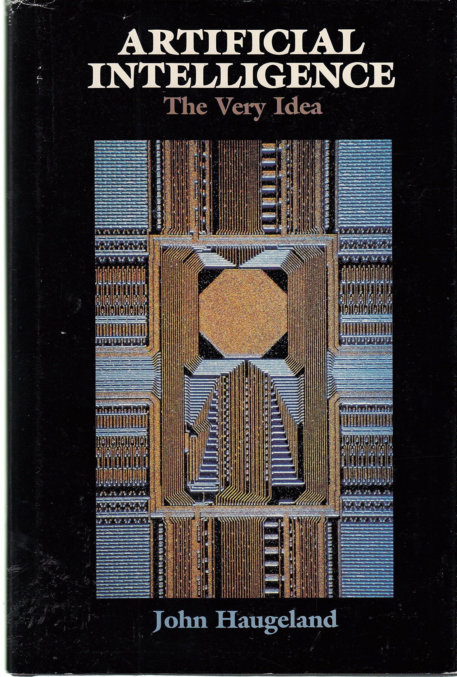 Artificial Intelligence: The Very Idea,New