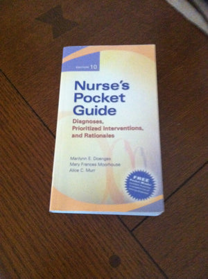 Nurse's Pocket Guide: Diagnoses, Prioritized Interventions, and Rationale 10th Editions (Nurse's Pocket Guide: Diagnoses, Interv,Used
